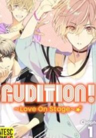 Audition! ~Love On Stage~