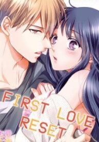 First Love Reset