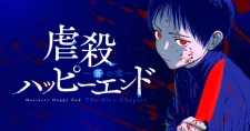 Massacre Happy Ending – Chapter Of Blue –