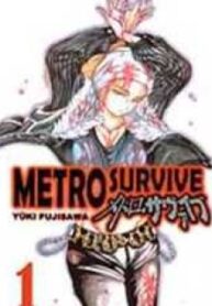 Metro Survive