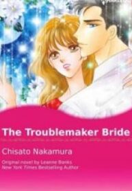 The Troublemaker Bride