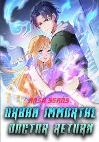 Urban Immortal Doctor Return